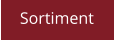 Sortiment