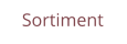 Sortiment